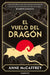 El Vuelo del Dragón / Dragonflight by Anne McCaffrey