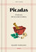 Picadas: El Secreto de la Cocina Catalana / Appetizers: The Secret of Catalan Cuisine by Ramón Parellada