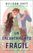 Un Encantamiento Fragil by Saft, Allison