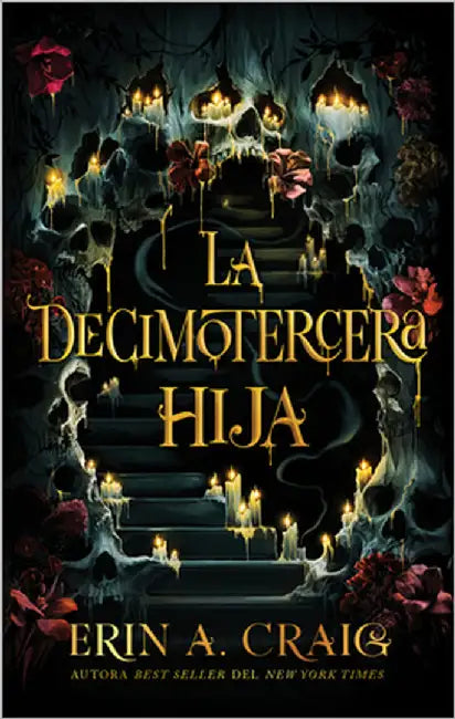 Decimotercera Hija, La by Craig, Erin A.