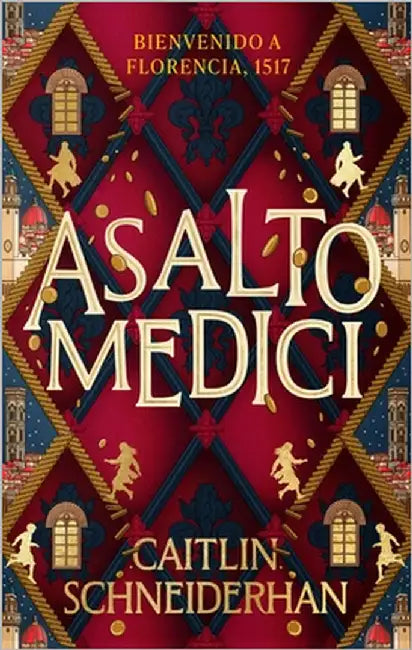 Asalto Medici by Schneiderhan, Caitlin
