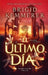 Ultimo Día, El by Brigid Kemmerer