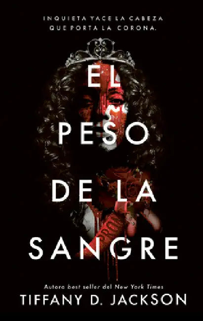 El Peso de la Sangre by Tiffany Jackson