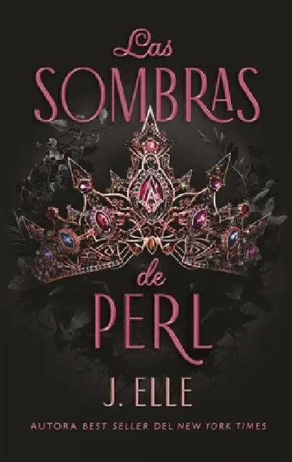 Las Sombras de Perl by J. Elle