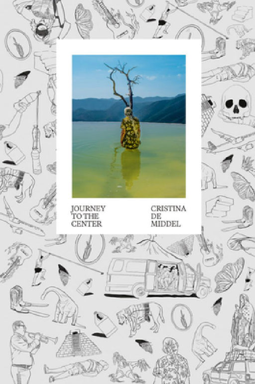 Cristina de Middel: Journey to the Center by Cristina De Middel
