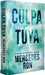 Culpa Tuya (Edición Especial) / Your Fault (Special Edition) by Mercedes Ron