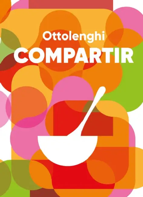 Compartir / Comfort by Yotam Ottolenghi