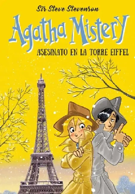 Agatha Mistery. Asesinato En La Torre Eiffel by Steve Stevenson, Stefano Turconi