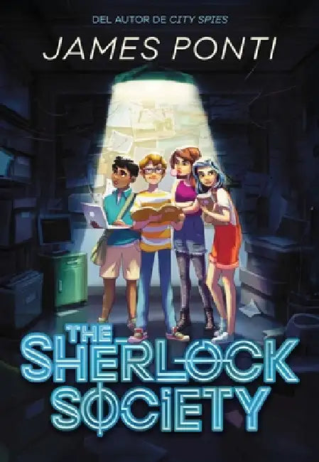 The Sherlock Society by James Ponti