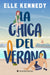 Chica del Verano, La by Elle Kennedy