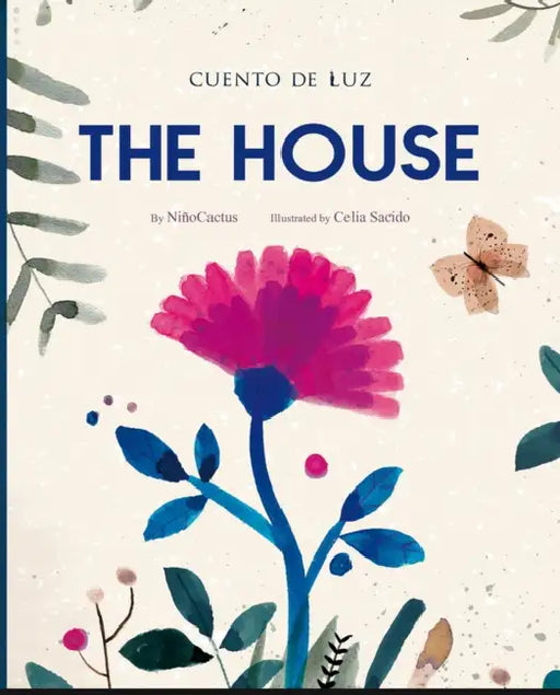 The House by Martín, Celia Sacido