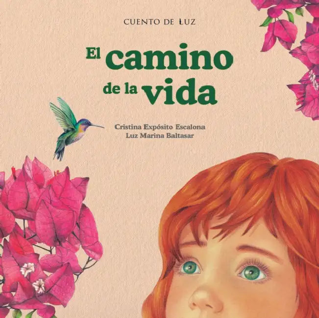 El Camino de la Vida by Cristina Expósito Escalona, Luz Marina Baltasar