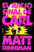 El Juicio Final de Carl / Carl's Doomsday Scenario by Matt Dinniman