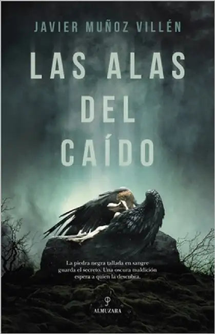 Alas del Caído, Las by Munoz Villen, Javier