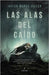 Alas del Caído, Las by Munoz Villen, Javier