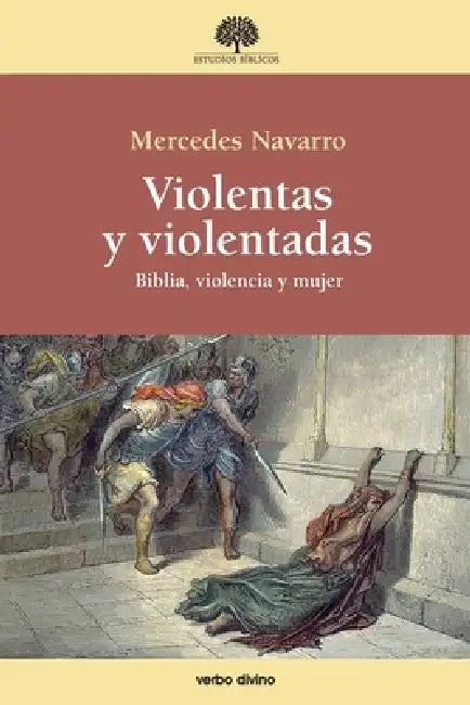 Violentas y violentadas by Mercedes Navarro Puerto