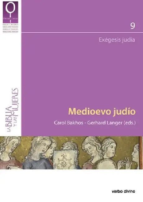 Medioevo judío by Carol Bakhos, Gerhard Langer