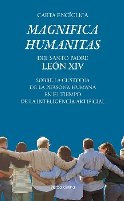 Carta encíclica "Magnifica humanitas" by León XIV Santo Padre