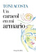 Un caracol en mi armario by Toni Acosta