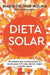 Dieta solar by María del Mar Molina