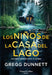 Los Niños de la Casa del Lago (the Children of the Lake House - Spanish Edition): Los Niños Siempre Dicen La Verdad (Children Always Tell the Truth) by Gregg Dunnett
