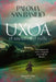 Uxoa, El Secreto del Valle (Uxoa, the Secret of the Valley - Spanish Edition): Una Historia de Amor Y Búsqueda En El Valle de Baztán (a Story of Love by Paloma San Basilio
