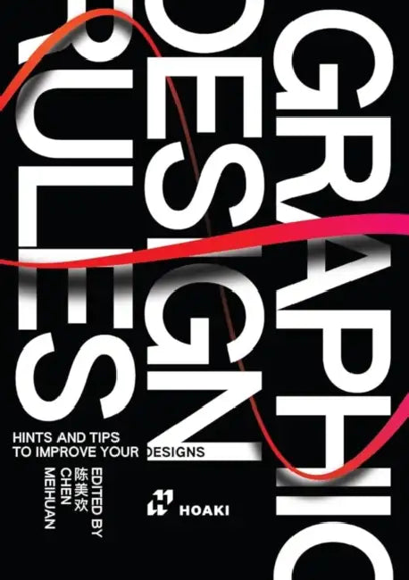 Graphic Design Rules: Tips to Improve Your Designs by Chen Meihuan
