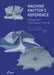 Machine Knitter's Reference: A Blueprint for Knitting Design: A Blueprint for Improving You Knitting by Beleke Den Hartog, Elsbeth Van Heyningen