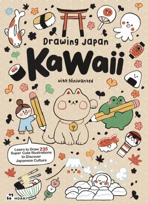 Drawing Japan Kawaii: 235 Illustrations to Discover Japanese Culture by Niniwanted
