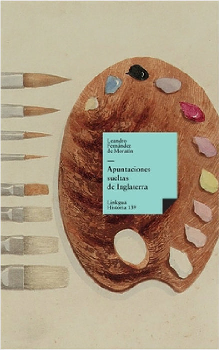 Apuntaciones sueltas de Inglaterra by Leandro Fernández de Moratín