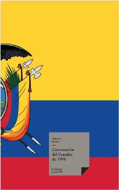 Constitución de Ecuador de 1998 by Autores Varios