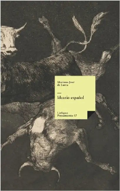 Ideario español by Larra, Mariano José de