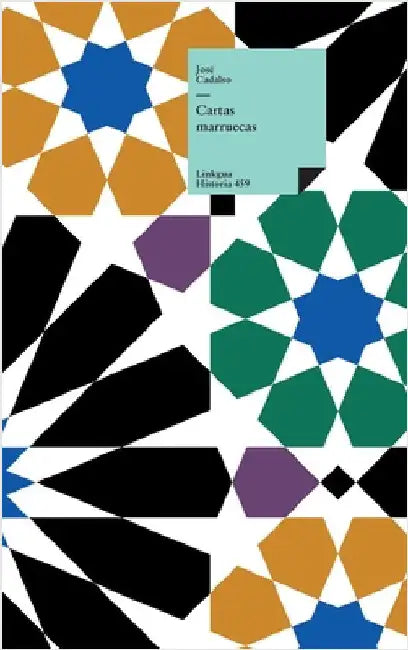 Cartas marruecas by Cadalso, José