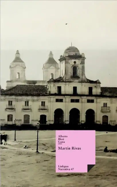 Martín Rivas by Alberto Blest Gana