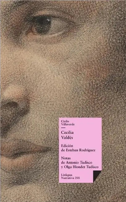 Cecilia Valdés by Villaverde, Cirilo