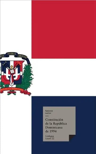Constitución de la República Dominicana de 1994 by Varios, Autores