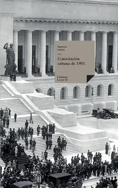 Constitución cubana de 1901 by Luis Estévez Y. Romero