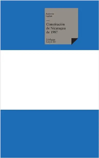 Constitución de Nicaragua de 1987 by Autores Varios