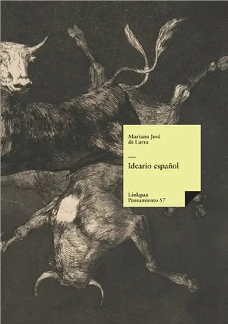 Ideario español by Larra, Mariano José de