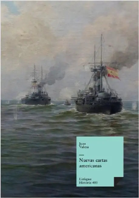 Nuevas cartas americanas by Juan Valera