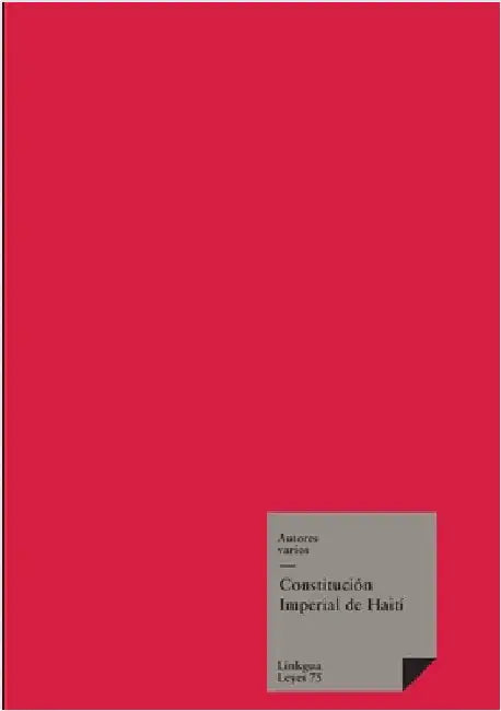 Constitución Imperial de Haití by Autores Varios