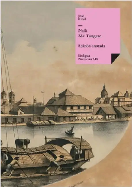 Noli me tangere by José Rizal Y. Alonso