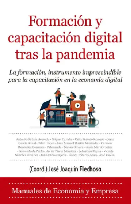 Formación Y Capacitación Digital by Jose Joaquin Flechoso Sierra