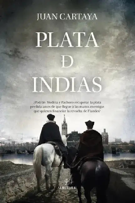 Plata de Indias by Juan Cartaya Baños