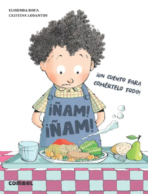 Ñam, Ñam / Yum, Yum by Elisenda Roca, Cristina Losantos