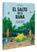 El Salto de la Rana / The Frog Leap: Ideas Para Afrontar El Cambio Climático Volume 10 by Teresa Franquesa, Pau Gasol