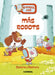 Más Robots / More Robots: Volume 15 by Liliana Fortuny, Jaume Copons
