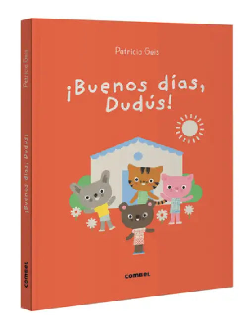 ¡Buenos Días, Dudús! / Good Morning, Dudus!: Volume 7 by Patricia Geis