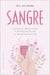Sangre by Jennifer Gunter