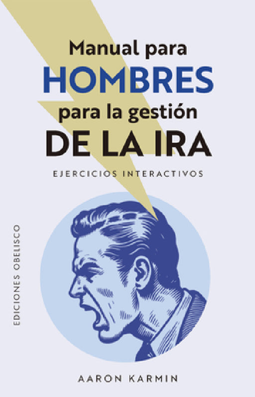 Manual Para Hombres Para Gestionar La IRA by Aaron Karmin